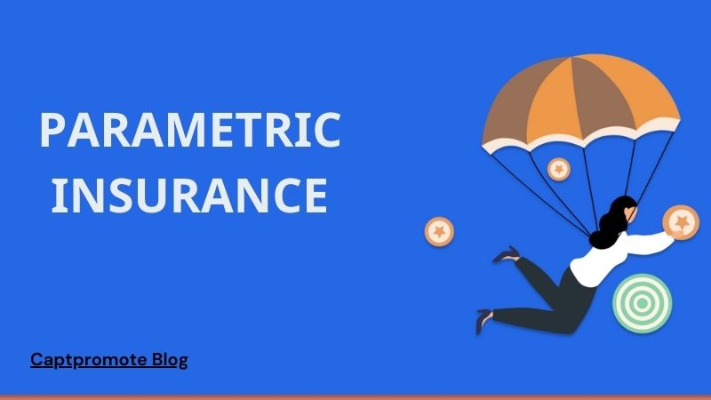 Rise of Parametric Insurance