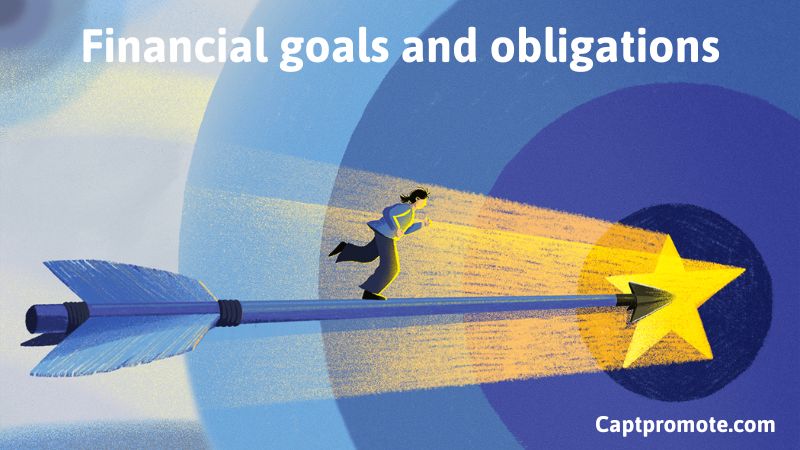 Financial goals and obligations