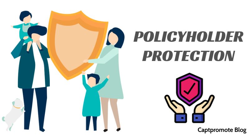 Policyholder Protection