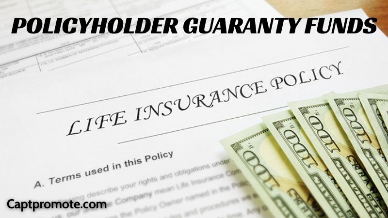 Policyholder Guaranty Funds